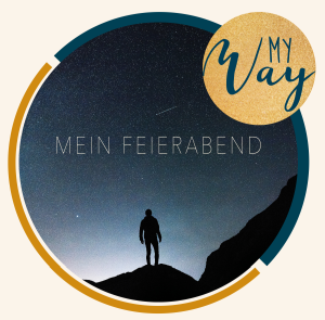 my way – Mein Feierabend